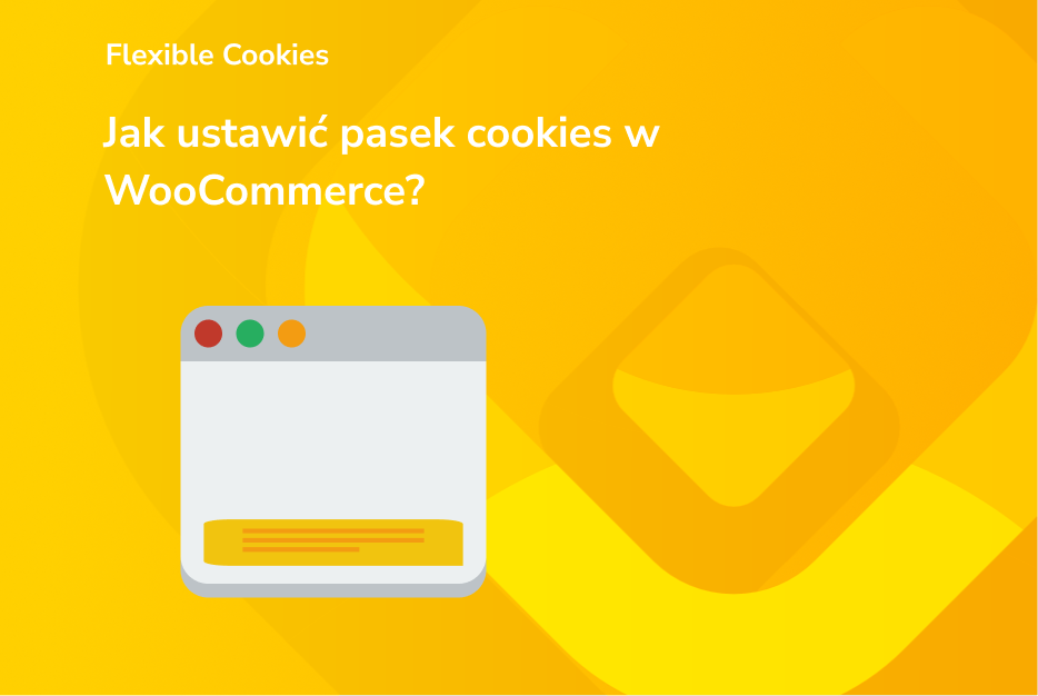 Jak ustawić pasek cookies w WooCommerce